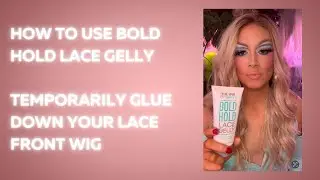 How to use Bold Hold Lace Gelly