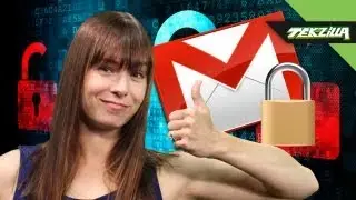 Защитите свой Gmail с помощью SMS-оповещений! | Tekzilla Daily Tip