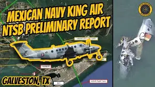 Предварительные результаты проверки NTSB: самолет King Air ВМС Мексики, Галвестон, Техас, 3 февра...