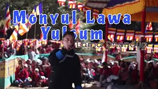 Monyul Lawa Yulsum | new monpa song| Lama dhondup| 10z entertainment | #newmonpasong #monpasong