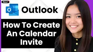 How To Create an Outlook Calendar Invite 2026 (Step By Step)