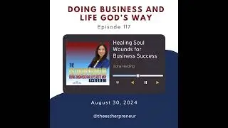 Healing Soul Wounds for Business Success