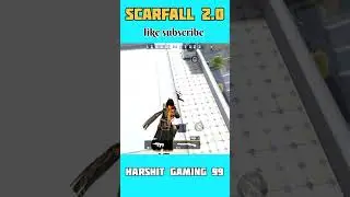 🔥 Scarfall 2.0 Full Rush Gameplay😱 #scarfallupdate #shorts
