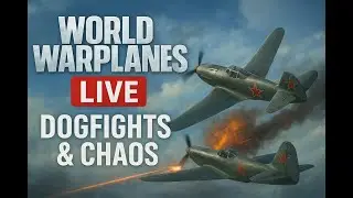 ✈️ World of Warplanes Live | Dogfights & Air Combat