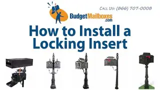 Budget Mailboxes | How to Install a Locking Insert