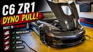 Cammed C6 ZR1 Corvette - Ported Blower, Intake, Cam, Headers, B&B Exhaust on the Dyno