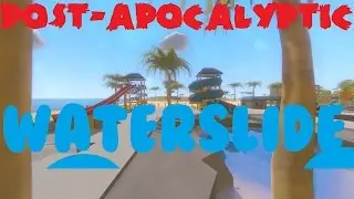 Post-Apocalyptic Waterslide | Unturned Skit