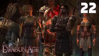 Dragon Age: Origins | Story Playthrough - 22
