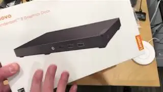 Lenovo Thunderbolt 3 Graphics Dock unboxing