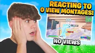 So I Reacted Fortnite Montages With Zero Views and This Happened...