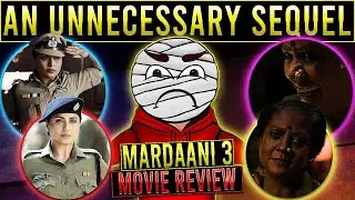 Mardaani 3 FAILED the Franchise Legacy 😑This Sequel Wasn&rsquo;t Needed😒 &hellip; | Mardaani 3 Honest Review