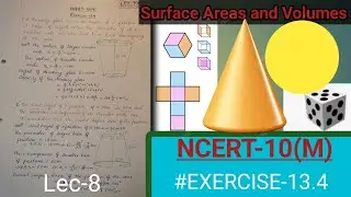 exercise13.4 #surface area and volume #handwritten notes #class 10th 