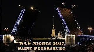 WCS Nights 2017 - Highlights