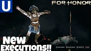 For Honor- Season 11 New Executions Are Here!!! (Year 3)