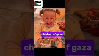 children of gaza crying🇵🇸🇵🇸#palestine #palestinian #gaza #children#crying #palestinechildren #shorts