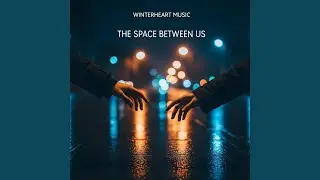 The Space Between Us