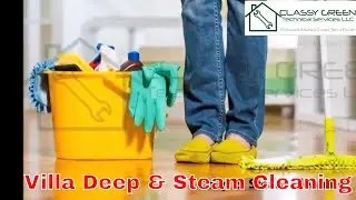 Villa Deep Cleaning Dubai, House Cleaning Services Dubai UAE, Move In or Out Deep Cleaning