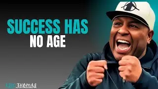 SUCCESS HAS NO AGE &ndash; WORK ON YOURSELF DAILY | ERIC THOMAS BEST MOTIVATION SPEECH