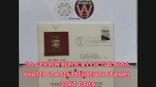 36 Golden Replicas of the 1986 United States Presidents Stamps 22kt gold