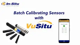 How to Batch Calibrate Sensors with VuSitu