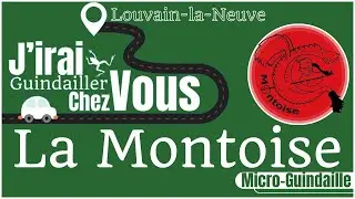 J'irai Guindailler Chez Vous - 1 - La Montoise - Micro-Guindaille