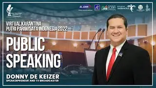 PUBLIC SPEAKING by Donny de Keizer - VIRTUAL KARANTIA PPI 2022 - EL JOHN PAGEANTS