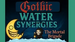 Gothic Water Synergies