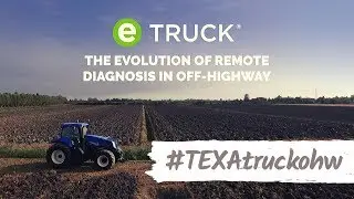 EN - eTRUCK the evolution of remote diagnosis in OFF-HIGHWAY
