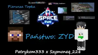 Moja Edycja EarthSMP na Spacefun.pl | ZYD | ft. Patrykom333