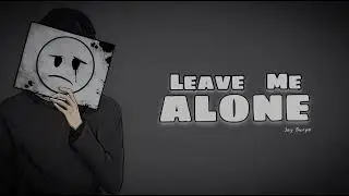 Leave Me Alone &ndash; Jay Surya (Official Video) | English Song | Sad Song