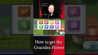 How to get the Gracidea Flower
