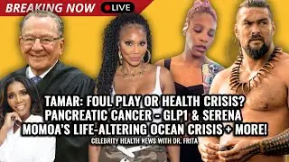 Tamar Braxton's Accident: Foul Play or Health Crisis? Judge Caprio's Pancreatic Cancer & More!