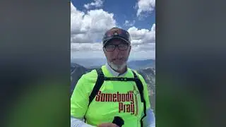 Somebody Pray - Day 40 (The Summit of Mt. Wheeler)
