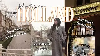winter wonderland in Holland | pancakes on a boat, sunset canal cruise, cozy caf&eacute;s, Christmas lights