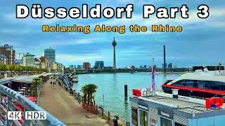 D&uuml;sseldorf Part 3: Relaxing Walk Along the Rhine | 4K Video