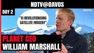 Planet CEO William Marshall: &ldquo;AI Revolutionising Satellite Imagery&rdquo;