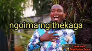 Ngai Mutheri   by sir James and Reginah wa Aga niwe aga  tiwe  lyrics by @kingsgospelplatform3708 