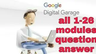 Google digital garage all  quiz answer।Digital marketing। devolve your skill in covid 19।    Online
