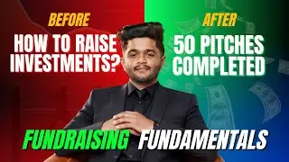 Startup Fundraising Explained: How to Raise Money the RIGHT Way | Fundraising 101 | GOS By Ramees