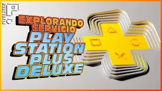 Explorando el nuevo PLAYSTATION PLUS DELUXE &iquest;Qu&eacute; ofrece realmente? | Pixelteca