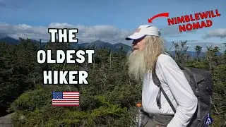 Oldest Hiker in USA | Nimblewill Nomad
