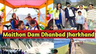 Maithon Dam Jharkhand 🏝️ full family 🥰full enjoy॥ Bijala Devi Vlog॥
