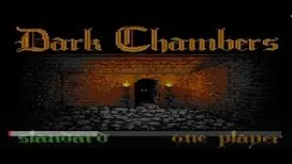 Gameplay for the 7800: Dark Chambers