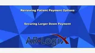 Today's Tip: Securing Larger Down Payments | Patient Payment Options Series