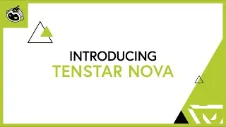 Introducing TENSTAR Nova