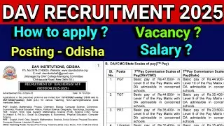 DAV RECRUITMENT | HOW TO APPLY | SALARY + DA | SELECTION PROCEDURE | LATEST NEWS |ODISHA NEWS |