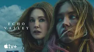 Echo Valley &mdash; Tr&aacute;iler oficial | Apple&nbsp;TV+