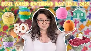 LUSH WORLD BATH BOMB DAY HAUL - 2025 👀💕