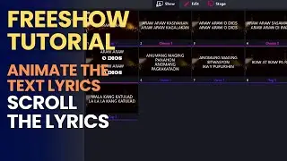 FREESHOW 1.4.7 | Animate The Text Lyrics/Scroll the Lyrics