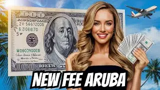 ARUBA'S New $20 Sustainability Fee: What You Need To Know!
